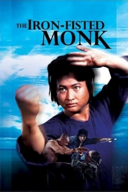 Watch The Iron-Fisted Monk Movies for Free