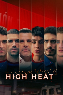 Watch High Heat Movies for Free