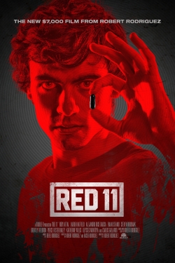 Watch Red 11 Movies for Free