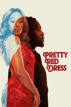 Watch Pretty Red Dress Movies for Free