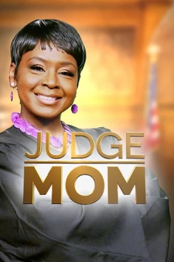 Watch Judge Mom Movies for Free