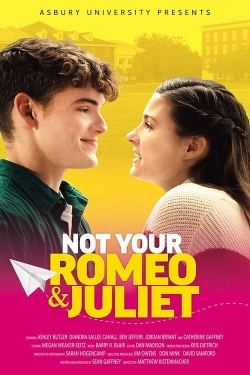 Watch Not Your Romeo & Juliet Movies for Free
