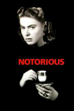 Watch Notorious Movies for Free