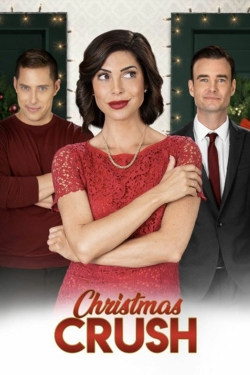 Watch Christmas Crush Movies for Free