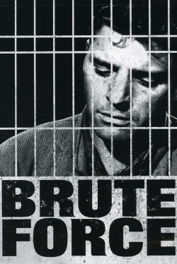 Watch Brute Force Movies for Free