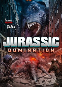 Watch Jurassic Domination Movies for Free