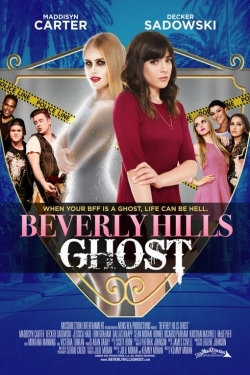 Watch Beverly Hills Ghost Movies for Free