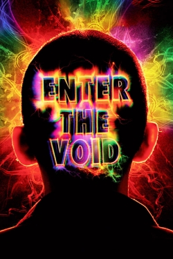 Watch Enter the Void Movies for Free
