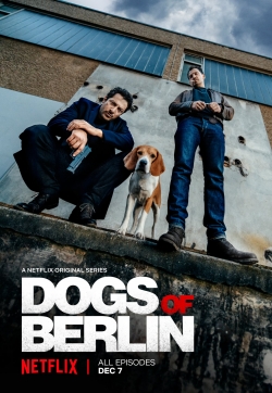 Watch Dogs of Berlin Movies for Free