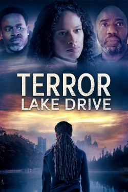 Watch Terror Lake Drive Movies for Free