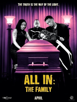 Watch All In: The Family Movies for Free