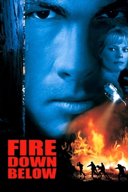 Watch Fire Down Below Movies for Free