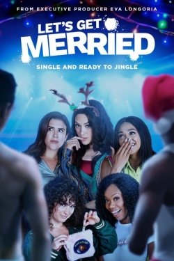Watch Let's Get Merried Movies for Free