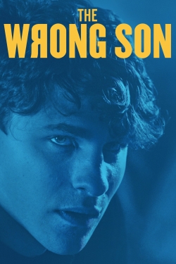 Watch The Wrong Son Movies for Free