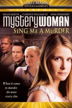 Watch Mystery Woman: Sing Me a Murder Movies for Free