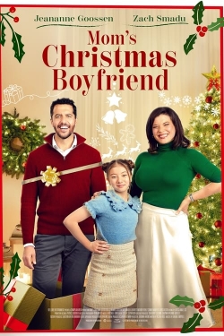 Watch Mom's Christmas Boyfriend Movies for Free