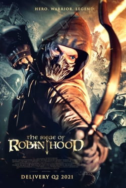 Watch The Siege of Robin Hood Movies for Free
