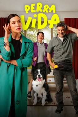 Watch Perra Vida Movies for Free