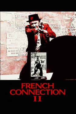 Watch French Connection II Movies for Free