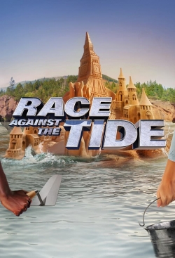 Watch Race Against the Tide Movies for Free