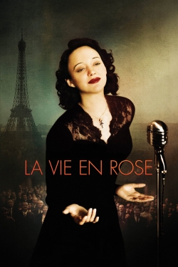 Watch La Vie en Rose Movies for Free