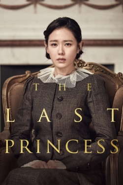 Watch The Last Princess Movies for Free