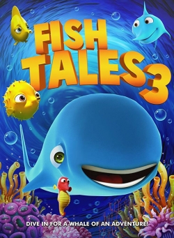 Watch Fishtales 3 Movies for Free