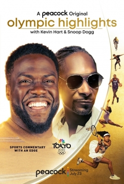 Watch Olympic Highlights with Kevin Hart and Snoop Dogg Movies for Free