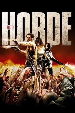 Watch The Horde Movies for Free