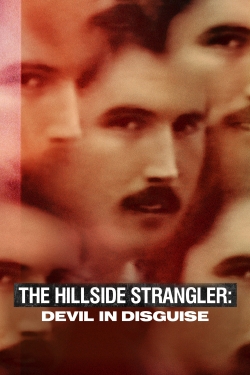 Watch The Hillside Strangler: Devil in Disguise Movies for Free