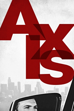 Watch Axis Movies for Free