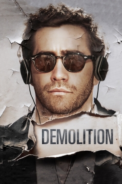 Watch Demolition Movies for Free