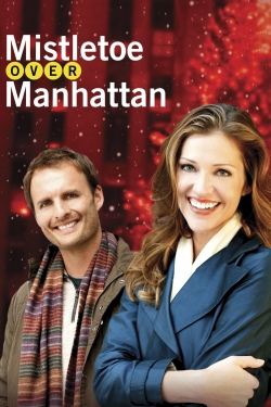 Watch Mistletoe Over Manhattan Movies for Free
