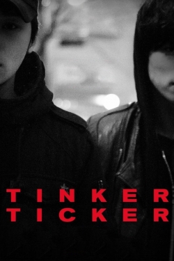 Watch Tinker Ticker Movies for Free