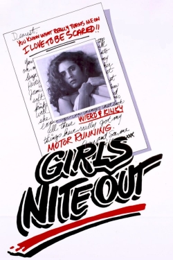 Watch Girls Nite Out Movies for Free