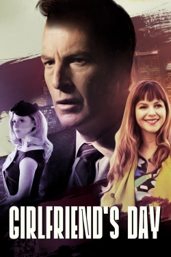 Watch Girlfriend's Day Movies for Free