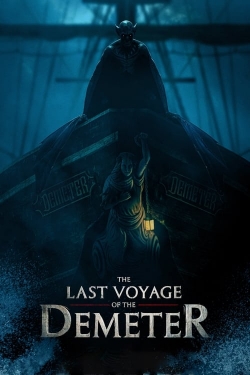 Watch The Last Voyage of the Demeter Movies for Free