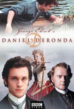 Watch Daniel Deronda Movies for Free