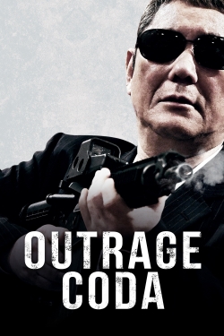 Watch Outrage Coda Movies for Free