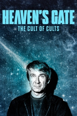 Watch Heaven's Gate: The Cult of Cults Movies for Free