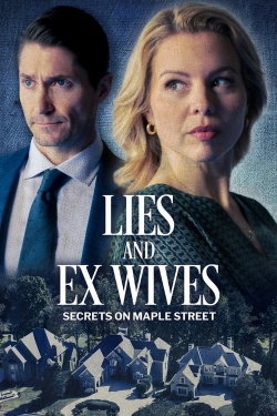 Watch Lies and Ex Wives: Secrets on Maple Street Movies for Free