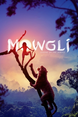 Watch Mowgli: Legend of the Jungle Movies for Free