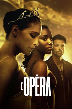 Watch L'Opéra Movies for Free