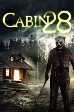 Watch Cabin 28 Movies for Free