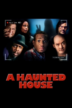Watch A Haunted House Movies for Free