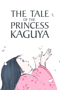 Watch The Tale of the Princess Kaguya Movies for Free