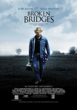 Watch Broken Bridges Movies for Free