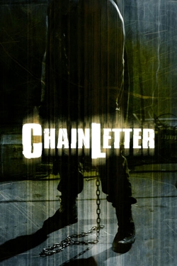 Watch Chain Letter Movies for Free