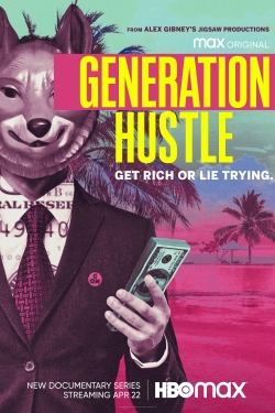 Watch Generation Hustle Movies for Free