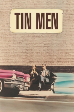 Watch Tin Men Movies for Free